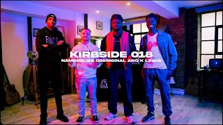 KIRBSIDE 018: Kirby T w/ Namesbliss, DeeRiginal & K.Lewis