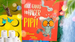 Cuentos infantiles en español; Que ganas de hacer PIPÍ libro infantil en español