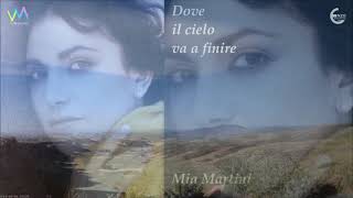 Mia Martini - "Dove il cielo va a finire"