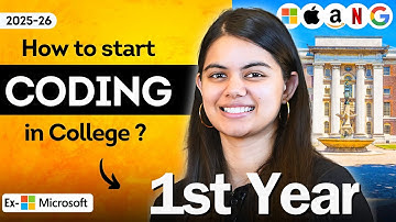 How to start Coding in 1st Year? for College Students | Tech Internship/Placement 2025-26