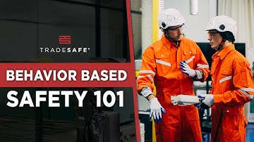 What Is Behavior Based Safety and How to Implement It