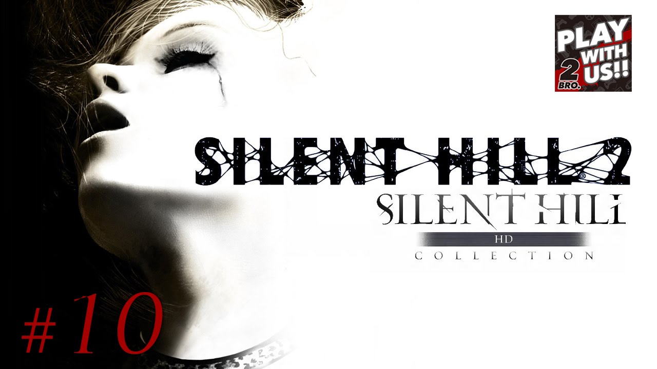 #10【ホラー】おついち弟者の SILENT HILL : HD EDITION【サイレントヒル2】