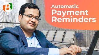 Send Automatic Payment Reminders | Payment Reminder App | Best Billing Software | BharatBills screenshot 5