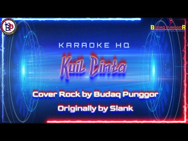 Slank - Kuil Cinta Karaoke HQ Cover Rock by Budaq Punggor class=