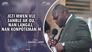 JEZI mwen vle sanble ak ou, nan langaj, nan konpòteman m | Fr Charleson LOUIS JACQUES