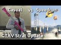 Casual VS Speedrun in GTAV - Strat Updates