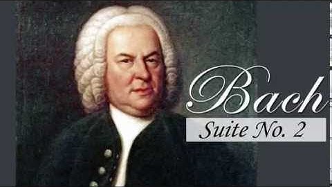 Bach : Suite No. 2 in B Minor, BWV 1067 (complete/full)