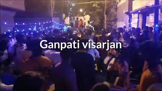 A night when every street becomes a disco😉 Ganesh visarjan