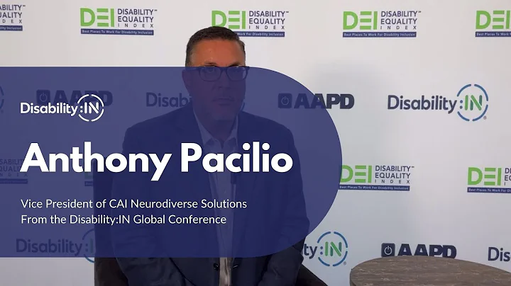 Anthony Pacilio from the Disability:IN Global Conference
