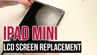iPad Mini LCD Replacement Video Guide