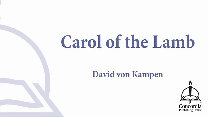 Carol of the Lamb (Choral)