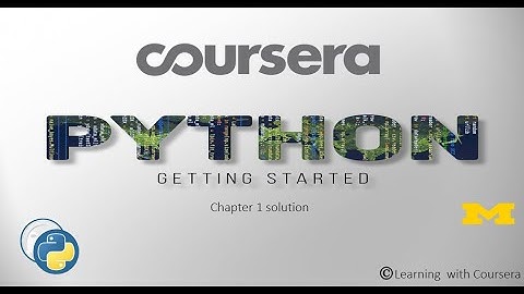 Coursera Programming for Everybody (Getting Started with Python) chapter 1 (week 3 )solution