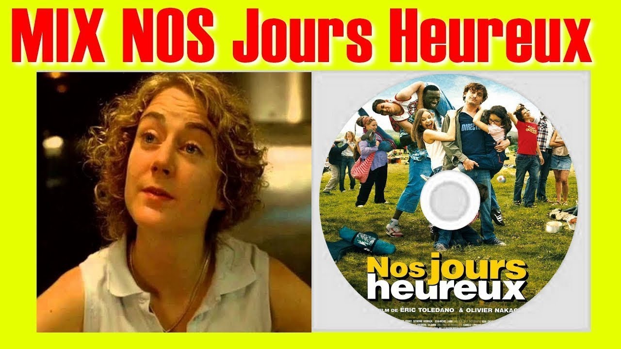 Nos jours heureux MIX de Tifou - vf (français) - YouTube