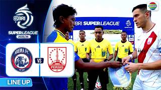 Arema FC vs Persis - Line Up & Kick Off | BRI Super League 2025/26