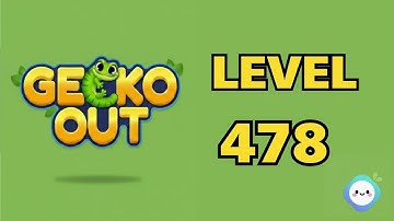 Gecko Out level 478｜章魚Game館 Octopus Game Room