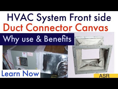 AHU,FCU front side duct in why use flexible canvas connector,how many benefits this video in Learn