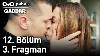 Gaddar 12. Bölüm 3. Fragman