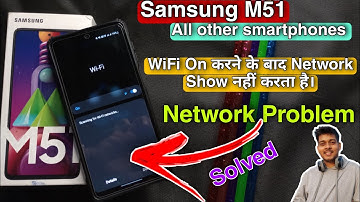 Samsung m51 : WiFi network problem | wifi not showing network | how to fix mobile network problem