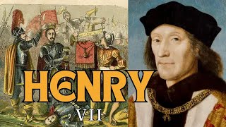 King Henry VII: The First Tudor King