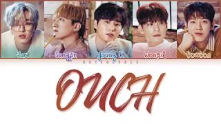 [Vietsub/Han/Rom] DAY6 - Ouch (아야야) (Color Coded Lyrics)