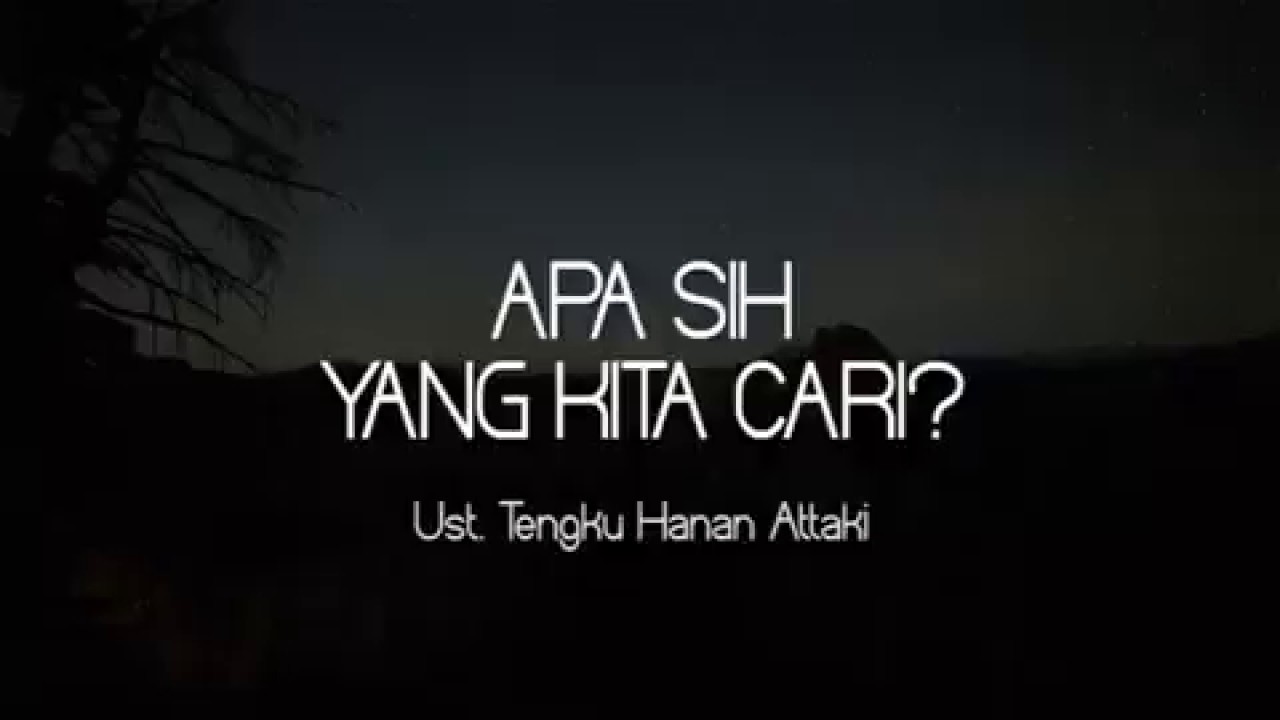 Ustadz Tengku Hanan Attaki Shift Pemuda Hijrah APA SIH YANG