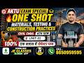 🔥 02 Materials, Testing & Construction Practices AKTU B.Tech 4th Semester One Shot || 🎯 EXAM SPECIAL