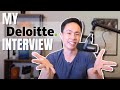 Deloitte interview process my experience