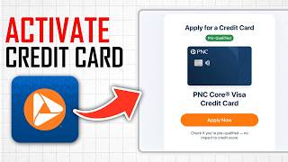 Details How to Activate PNC Credit Card (Full Guide) Update