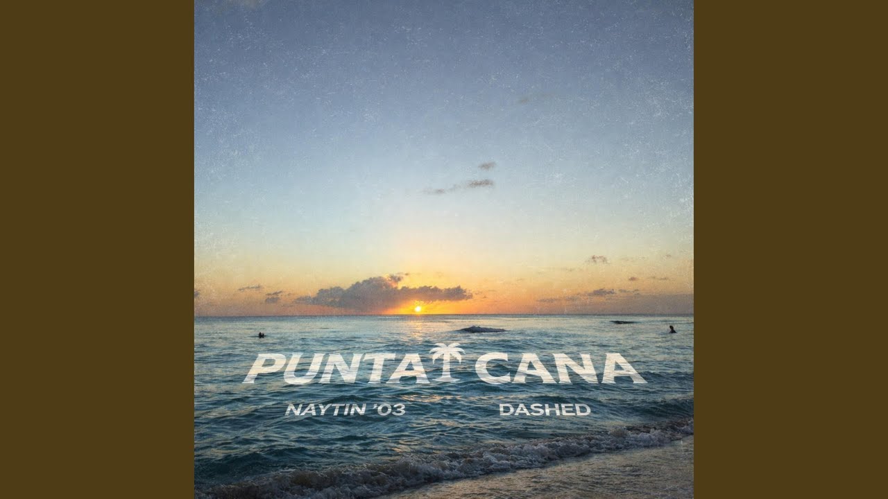 Watch PUNTA CANA (feat. Dashed) on YouTube Watch PUNTA CANA (feat. Dashed) on YouTube