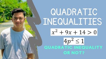Quadratic Inequalities Grade 9 Tagalog