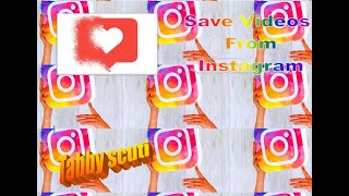 Download any video from Instagram | Without using any external app |