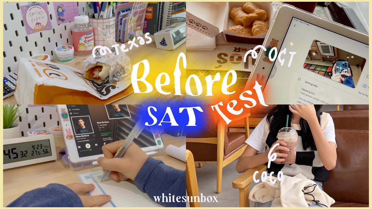 Before test /💐 SAT Oct + go out + study online | Whitesunbox 🫀