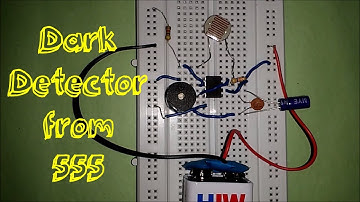 DARK DETECTOR FROM 555 TIMER