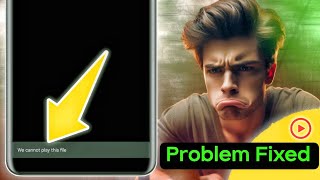we can't play this file, how to fix we can't play this file problem, video not playing problem