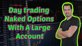 Trading A Big Account $1MM BP | Trading Naked Options | Trading Naked Calls | Trading Naked Puts |