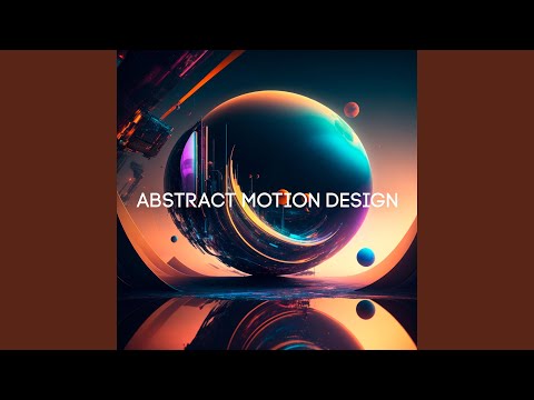 Abstract Motion Design