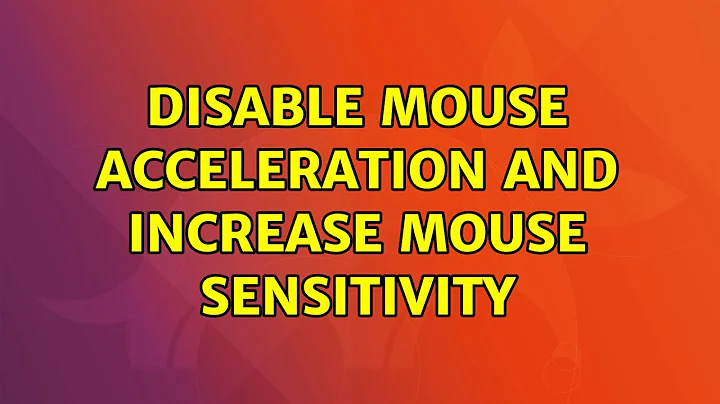 Ubuntu: Disable Mouse Acceleration and Increase Mouse Sensitivity (2 Solutions!!)