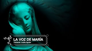 Video thumbnail of "LA VOZ DE MARÍA letra en Español"