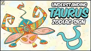 Understanding TAURUS Zodiac Sign