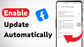 How To Enable Update Facebook App Automatically (Updated)