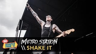 Video thumbnail of "Metro Station - Shake It (Live 2015 Vans Warped Tour)"