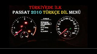 vw Passat 2010 | Türkçe Menü Yapma | Gösterge Dil Ekleme | Türkiye&#39;de İlk  | Gizli Özellik Açma |