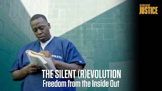 The Silent (R)evolution: Freedom from the Inside Out