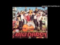 Big Daddy - She's leaving home