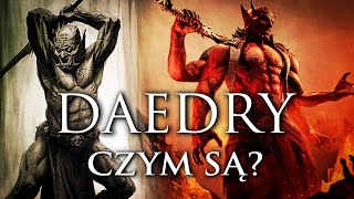 Czym są Daedry? The Elder Scrolls Lore