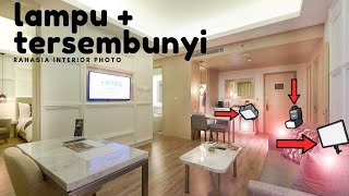 TIPS & TRIK FOTO INTERIOR - HOTEL HARRIS VERTU PART 1