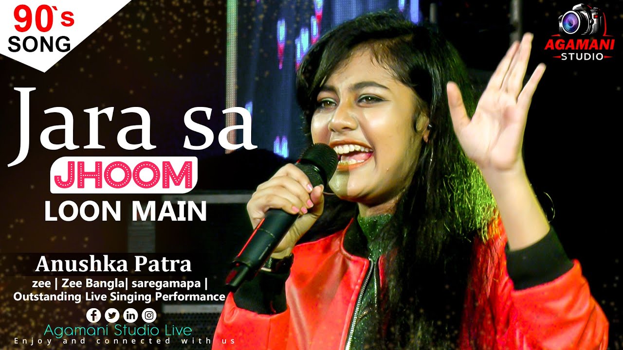 Zara Sa Jhoom Loon Main | Dilwale Dulhania Le Jayenge | Anushka Patra | Live Singing Performance |