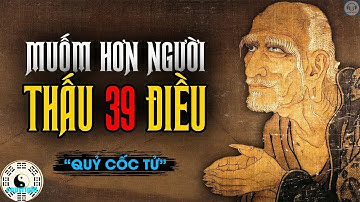 Quỷ Cốc Tử   Triết lý DÀNH CHO KẺ TRÍ   Triết lý sống ngàn đời