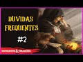 DUVIDAS FREQUENTES EM D&D 5E #2