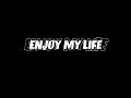 Enjoy life  p2                 comment section